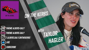 Taylor Hagler: From Multiple IMSA Championships to taking on the Nürburgring! I On the Kerbs
