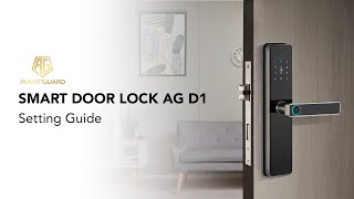 Avant Guard D1 smart lock full setting guide video