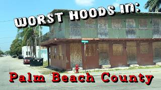 Information 10 Worst Hoods In Palm Beach County 💯 Guide