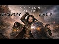 Crimson Desert: Part 9, Scattered Comrades! Lootin & Scootin!