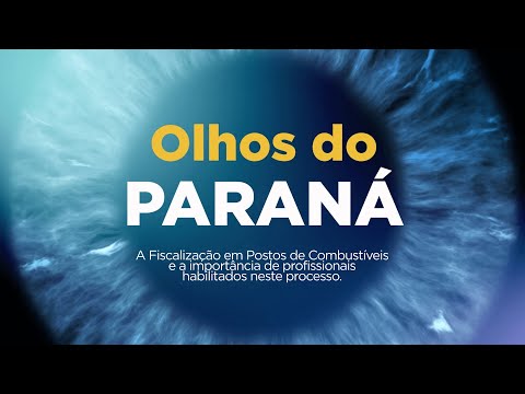 Como funciona a Fiscalização em Postos de Combustíveis? Websérie Olhos do Paraná - EP11.