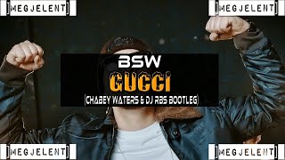 BSW   GUCCI Official Music Video