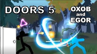 Oxob and Egors part for Doors 5 (Dota 2)