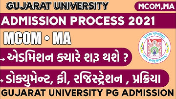 GUJARAT UNIVERSITY ADMISSION PROCESS 2021 | MCOM | MA