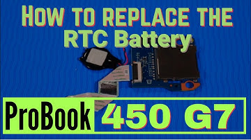 How to replace the RTC Battery for HP ProBook 450 G7 Series Laptop
