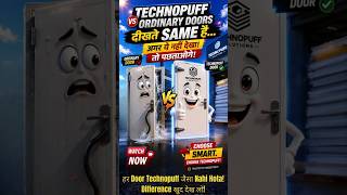 🚪PUF Panel Door: Technopuff vs Ordinary Doors दीखते Same है ⚠️अ गर ये नहीं देखा तो पछताओगे! #shorts