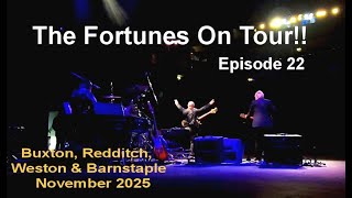 FORTUNES ON TOUR! EPISODE 22 - SENSATIONAL 60s EXPERIENCE 2025 BUXTON, REDDITCH, WESTON, BARNSTAPLE