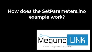 How does the MegunoLink SetParameters example work?