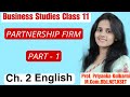 Partnership Firm| Features of Partnership Firm| Part 1 | Class 2 | Ch 2| Business Studies
