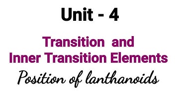 Position of lanthanoids | Transition and Inner Transition Elements | TN 12th Chemistry | Unit4