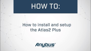 How to install and setup the Atlas2 Plus