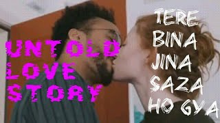 tere bina jeena saza ho gya hd video download BY_R S Creation