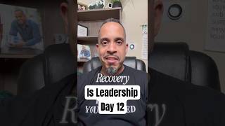 Recovery is #leadership