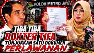 BREAKING NEWS !!! DOKTER TIFA TUNJUKKAN SATU DOKUMEN 'SIAP LAWAN BALIK'