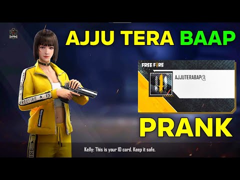 AJJU TERA BAAP NEW PRANK WITH NOOB GAMEPLAY #1 | GARENA FREE FIRE