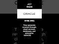 27. Oracle : The Quiet Giant of Enterprise Software