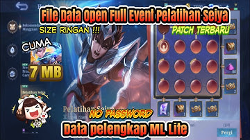 DATA OPEN FULL EVENT PELATIHAN SEIYA PATCH TERBARU REVAMP || NO PASSWORD || NO CLICKBAIT😘