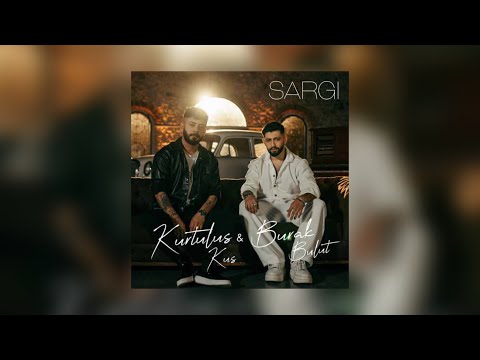 Kurtuluş Kuş & Burak Bulut & Mustafa Ceceli feat. Nigar Muharrem - Sargı (Official Audio)
