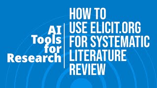AI tool (Elicit.org) for Systematic Literature Review screenshot 2