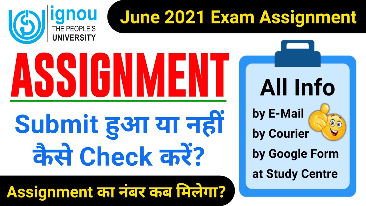 assignment submission status june 2021