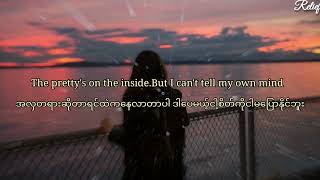 Pretty's on the inside _ Chloe Adams ~(Nightcore) / Myanmar subtitle [Lyrics]