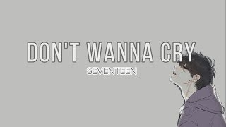 SEVENTEEN - 'DON'T WANNA CRY' [EASY LYRICS]