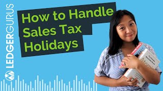 Sales Tax Holiday  | What Online Sellers Should Do