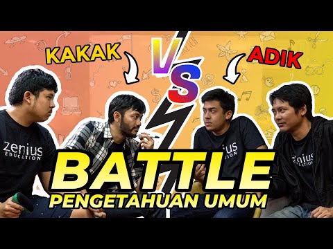 BATTLE PENGETAHUAN UMUM: KAKAK VS ADIK! (Ronde 1)