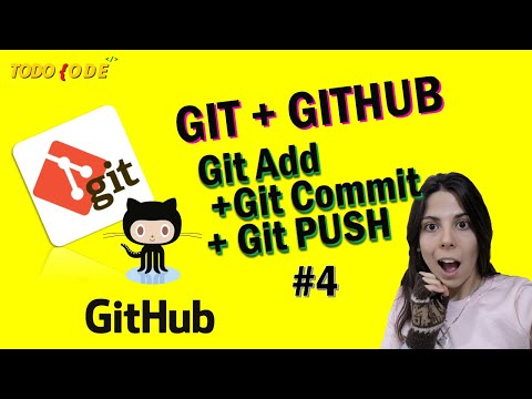 🚀GIT ADD + GIT COMMIT + GIT PUSH TUTORIAL 💥|CONFIGURACIÓN FÁCIL 2021| Introducción a GIT y GITHUB #4