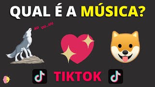 ADIVINHE A MÚSICA DO TIK TOK COM EMOJIS  #01