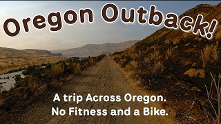 Riding the Oregon Outback Solo - Full Adventure.