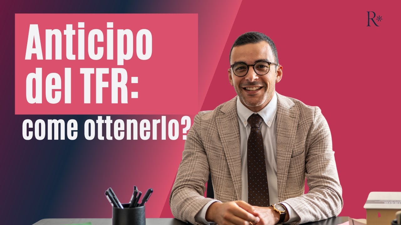 TFR in anticipo: è possibile?