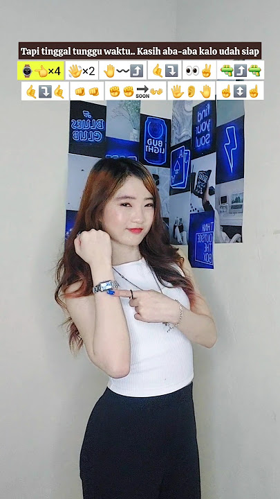 Tutorial TAPI TINGGAL  TUNGGU WAKTU, KASIH ABA-ABA KALAU SUDAH SIAP Dance Trend【SHELLENHANDSTAR】