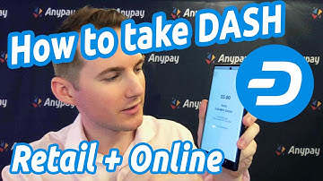 How To: Accept Dash at Retail and Online (Like a Pro)