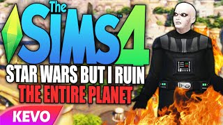 Sims 4 Star Wars but I ruin the planet