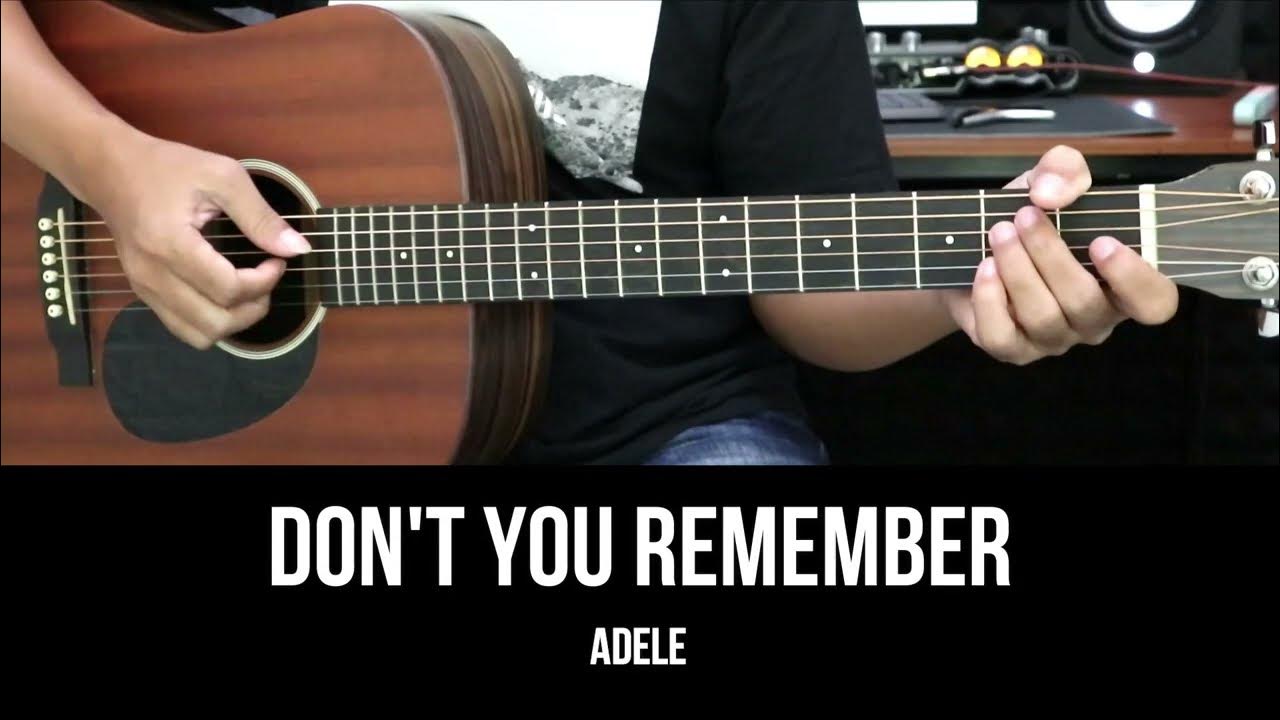 Don't You Remember - Adele | EASY Guitar Lessons - Chords - Guitar Tutorial  - YouTube