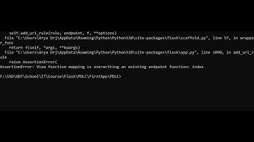 Assertion Error, View function mapping is overwriting an existing endpoint function | Aryadrj | IT