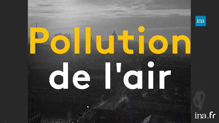 When the French discovered pollution | Franceinfo INA