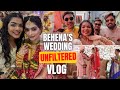 Behena's Wedding Vlog 2021 ✨🔥 | Intimate Wedding | Team Bride | Unfiltered VLOG | Shalini Mandal