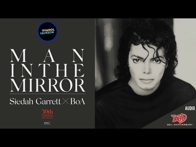 Michael Jackson - Man In The Mirror (LIVE) - Siedah Garrett X BoA class=