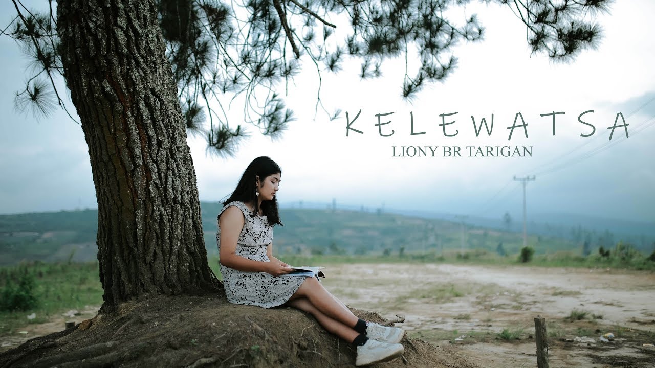 Lagu karo terbaru 2020 KELEWATSA - LIONY TARIGAN | Official video