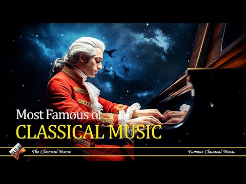 Most Famous Classical Music Masterpieces Everyone Knows in One Single Video(playlist)