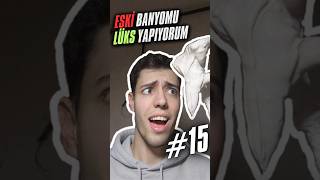 Eski Banyomu Lüks Yapıyorum