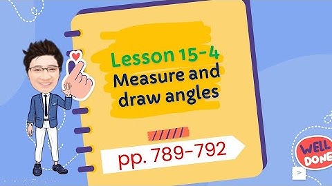 Measure and Draw Angles