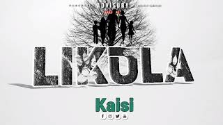 Kaisi Likola  oficial Audio