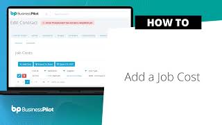 Business Pilot - How to Add a Job Cost