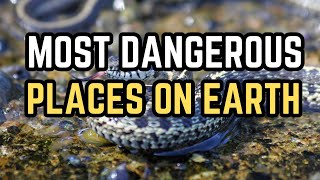 Most Dangerous Places on Earth  -  Dangerous Places || Luxestyle Travel Videos