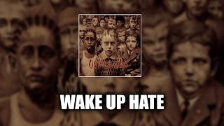 Korn - Wake Up Hate [LYRICS VIDEO]