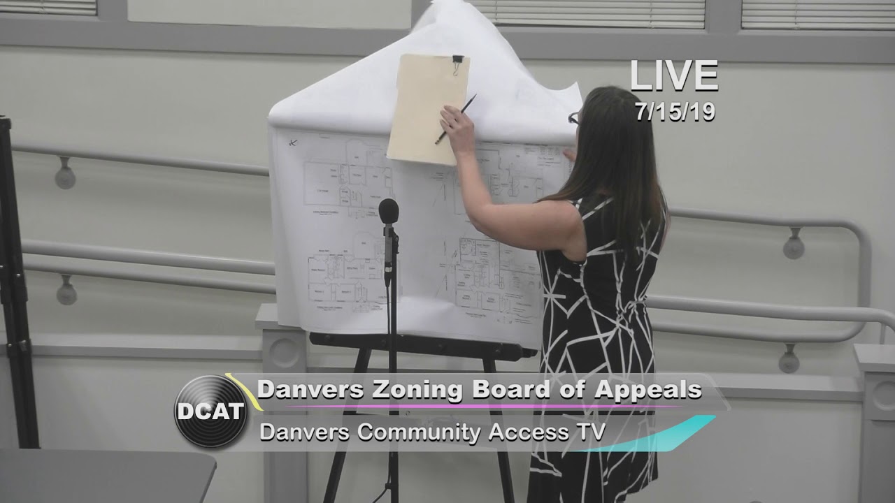 Zoning Board 7/15/19 Danvers, MA YouTube