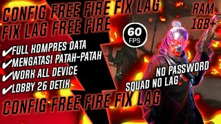 FIX LAG FREE FIRE 1.49.1 Update !! Config Ff No Lag Terbaru ! Cara Mengatasi Lag Free Fire 1/3G screenshot 4